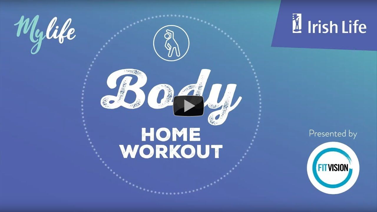 MyLife by Irish Life - Home Workout
